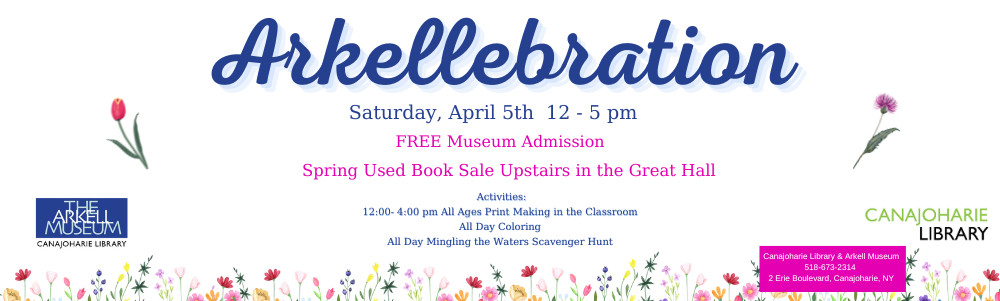 Arkellebration Saturday April 5 12-5 pm